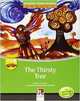 The Thirsty Tree (+ Audio CD), 