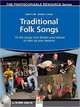 Traditional Folk Songs: 15 Folk Songs from Britain and Ireland to Liven Up Your Lesson (+ Audio CD), 