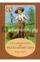 The Adventures of Huckleberry Finn, Твен Марк 