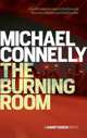 The Burning Room, Connelly Michael 