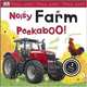 Noisy Farm Peekaboo! Board book, 