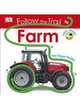 Follow the Trail Farm. Board book, 