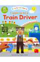 Busy Little World. I Want to Be a Train Driver, Hay Sam 