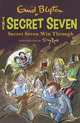 Secret Seven 7: Win Through, Blyton Enid 