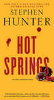 Hot Springs, Hunter Stephen 