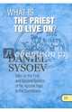 What is the Priest to Live On? На английском языке, Priest Daniel Sysoev 