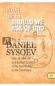 What Gifts Should We Ask of God? На английском языке, Priest Daniel Sysoev 