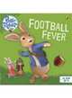 Peter Rabbit Animation: football Fever, 