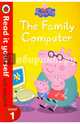 Peppa Pig: The Family Computer - Read It Yourself with Ladybird. Level 1, 