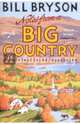 Notes from A Big Country. Journey into the American Dream, Bryson Bill 
