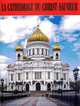 Храм Христа Спасителя (на французском языке), Лебедева Е. 