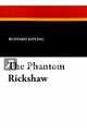The Phantom Rickshaw, Kipling Rudyard 