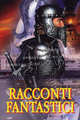 Racconti fantastici / Волшебные истории итальянских писателей, Л. Пиранделло, М. Бонтемпелли, А. Савинио, Д. Буццати, Дж. Виголо, Т. Ландольфи 