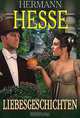 Liebesgeschichten, Hermann Hesse 