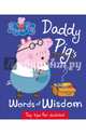 Peppa Pig. Daddy Pig's Words of Wisdom, 