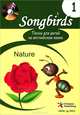 Songbirds. Песни для детей на английском языке. Книга 1. Nature, 
