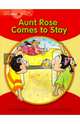 Aunt Rose Comes to Stay. A Tom and Holly story, 