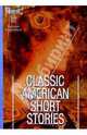 Classic American short stories. / Лучшие американские новеллы. Сборник (на английском языке), 