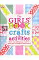 The Girls' Book of Crafts & Activities, 