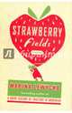 Strawberry Fields, Lewycka Marina 