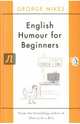 English Humour for Beginners, Mikes George 