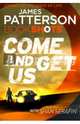 Come and Get Us, Patterson James, Serafin Shan 