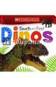 Touch and Feel Dinos (board book), 