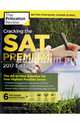 Cracking SAT with 6 Practice Tests, 2017 Premium Edition, 