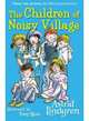 The Children of Noisy Village, 