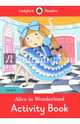 Alice in Wonderland. Activity Book. Level 4, 