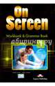 On Screen 1. Workbook & Grammar Book (International), Evans Virginia, Dooley Jenny 