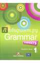 Grammar Targets 1. Student's Book. Учебник, Evans Virginia, Dooley Jenny 
