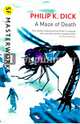 A Maze of Death, Dick Philip K. 