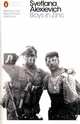Boys in Zinc, Alexievich Svetlana 