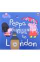 Peppa Goes to London, Sparkes John 