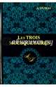 Les Trois Mousquetaires, Dumas Alexandre 