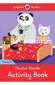 Doctor Panda Activity Book. Ladybird Readers Starter Level B, 