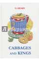 Cabbages and Kings, O'Henry 