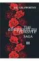 The Forsyte Saga. В 3-х томах. Том 3, Galsworthy John 