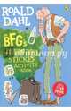 The BFG's. Gloriumptious. Sticker Activity Book, Dahl Roald 