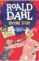 Rhyme Stew, Dahl Roald 