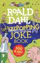 Roald Dahl's Whizzpopping Joke Book, Dahl Roald 