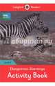 BBC Earth. Dangerous Journeys. Activity Book. Level 4, Morris Catrin 
