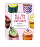 All you need is cupcakes. Блокнот для хорошего настроения и творчества, Анна Расторгуева 