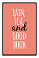 Rain, tea, and good book (А5), 