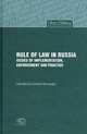 Rule of Law in Russia: Issues of Implementation, Enforcement and Practice. International Collective Monograph. На английском языке, 