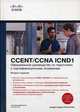 Официальное руководство по подготовке к сертификационным экзаменам ccent/ccna icnd1, 2-е издание, Уэндэлл Одом 