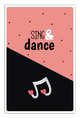 Sing & dance (А5), 