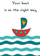 Блокнот для записей "Your boat is on the right way" (А6), 