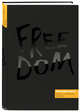 Invisible note. FREEDOM. Делать, что любишь - свобода (orange), 